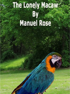 cover image of The Lonely Macaw